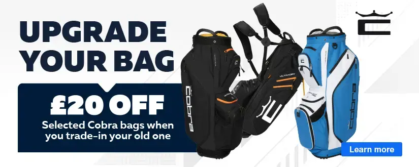 Upgrade Your Bag - Save £20 On Selected Cobra Bags