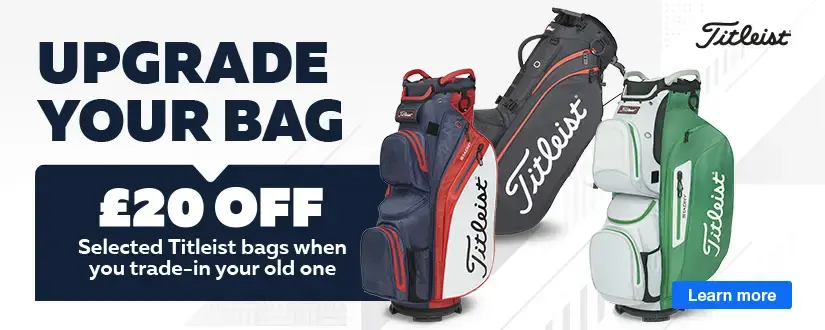 Upgrade Your Bag - Save £20 On Selected Titleist Bags